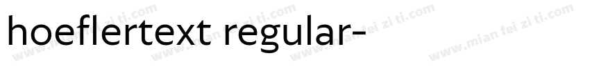 hoeflertext regular字体转换